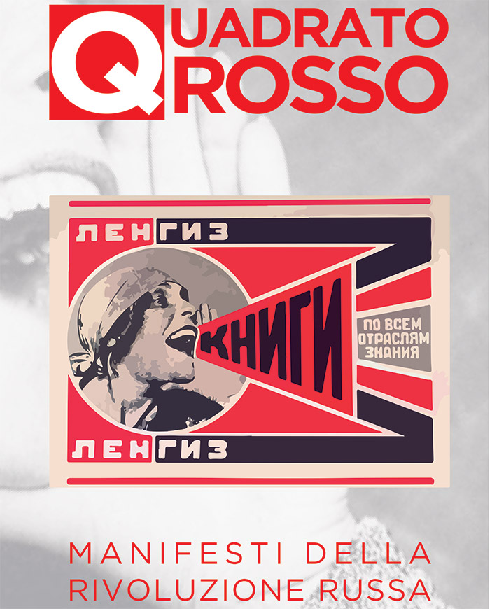 Quadrato Rosso - Manifesti dalla rivoluzione russa