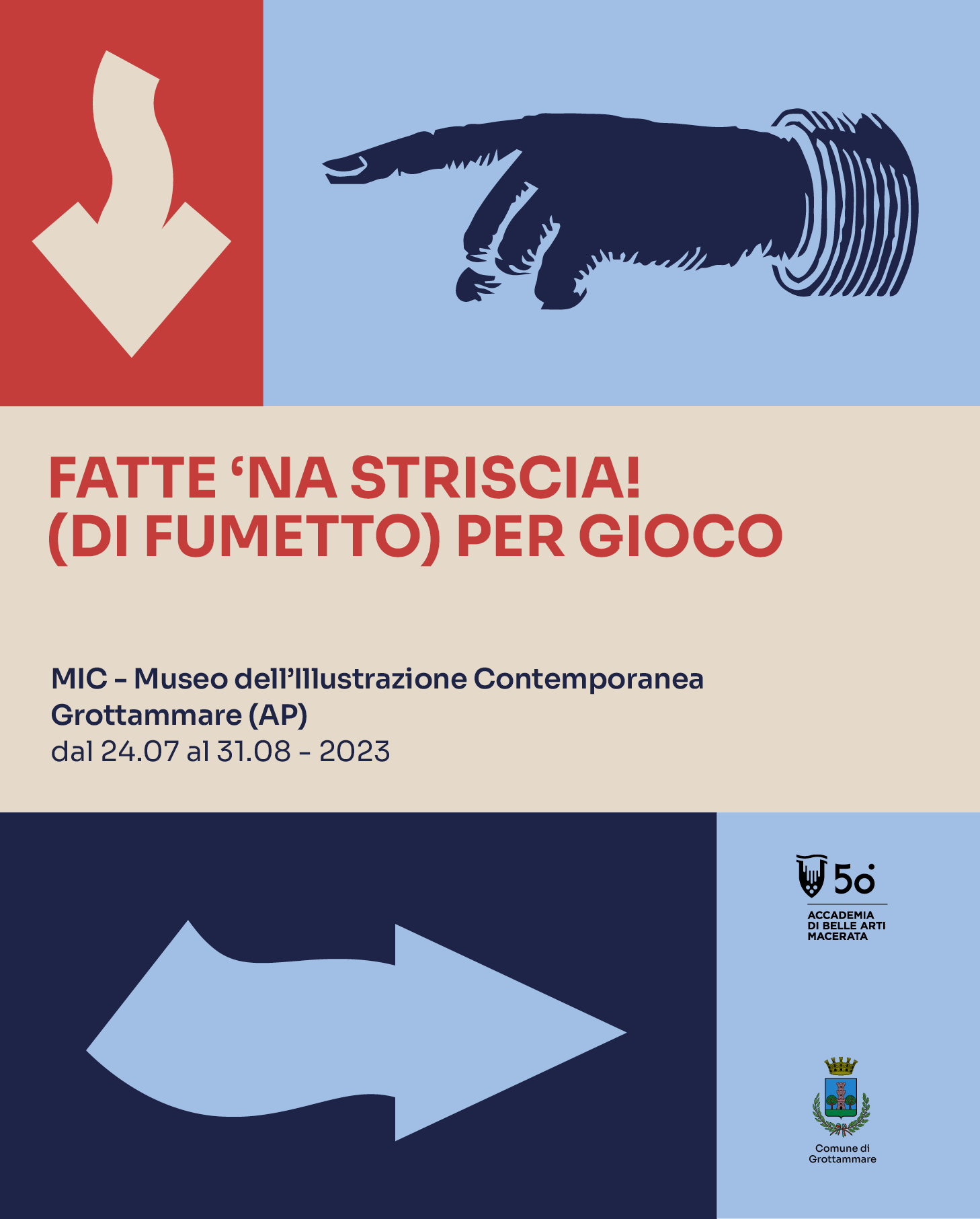 24 luglio 31 agosto. FATTE ‘NA STRISCIA! (DI FUMETTO) PER GIOCO