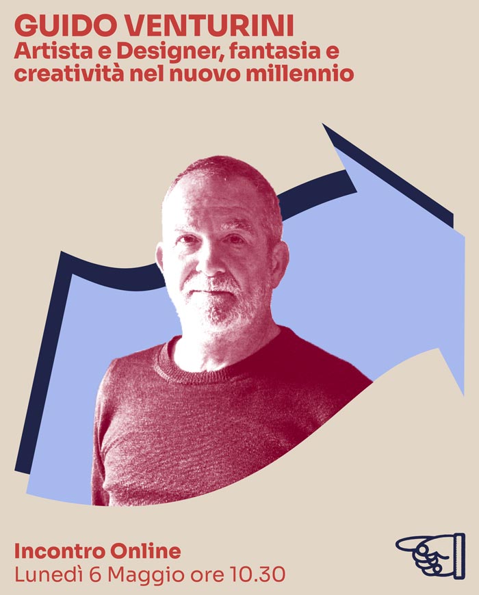 GUIDO VENTURINI Artista e Designer, fantasia e creatività nel nuovo millennio