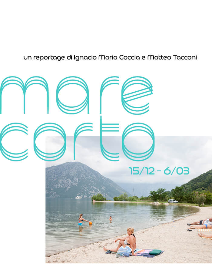 MARE CORTO un reportage di Ignacio Maria Coccia e Matteo Tacconi