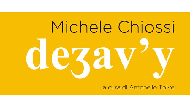 Michele Chiossi deʒav’y