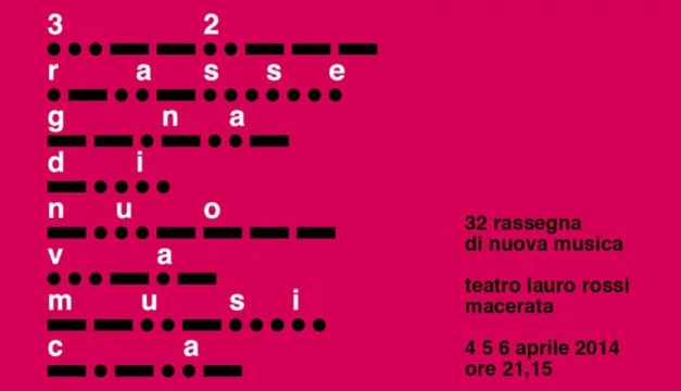 XXXII RASSEGNA DI NUOVA MUSICA