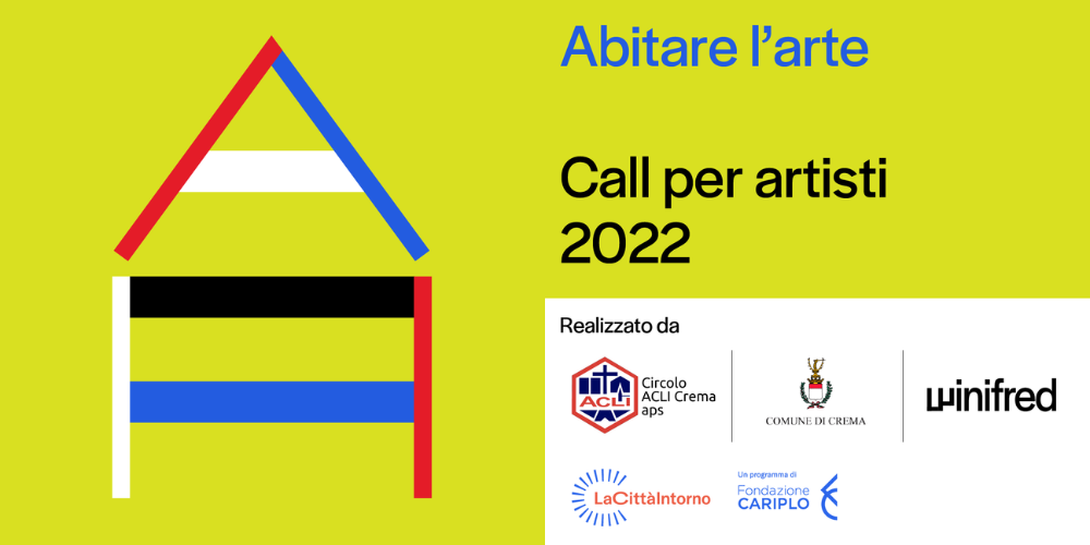 Bando ABITARE L’ARTE - CALL PER ARTISTI.