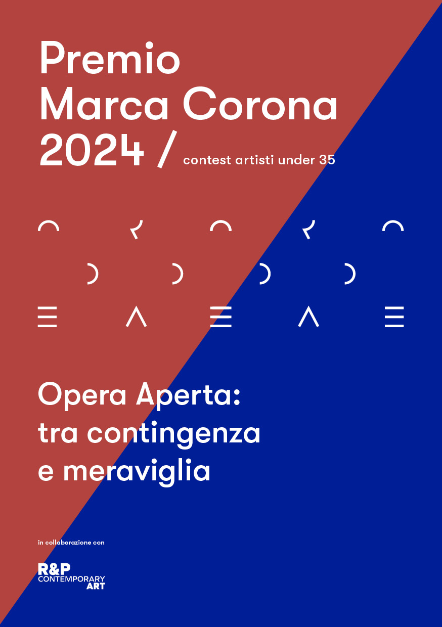 PREMIO MARCA CORONA - NUOVO CONCORSO D’ARTE PER ARTISTI UNDER 35